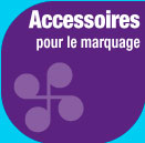 accessoires pour le marquage